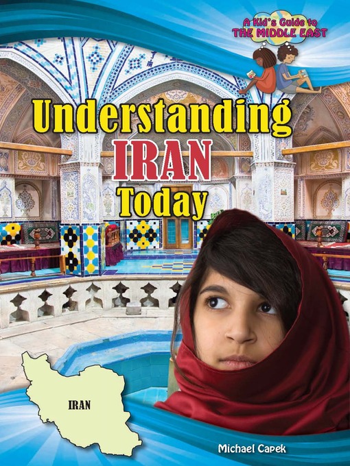 Michael Capek创作的Understanding Iran Today作品的详细信息 - 可供借阅